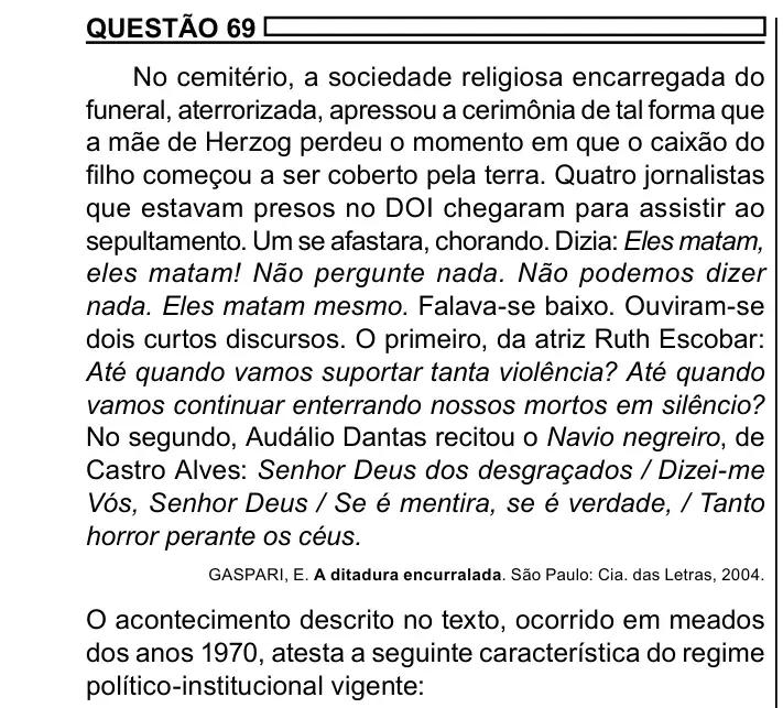 Enunciado da questão 69 do ENEM 2023 Dia 1