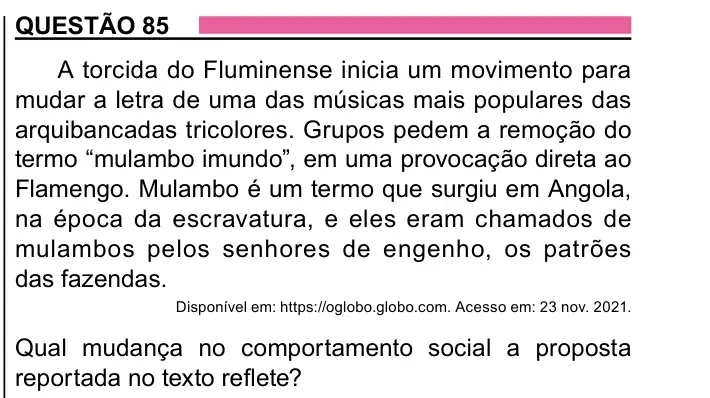 Enunciado da questão 85 do ENEM 2023 Dia 1