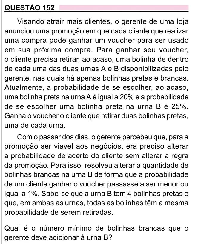 Enunciado da questão 152 do ENEM 2023 Dia 2