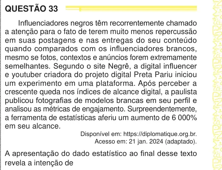 Enunciado da questão 33 do ENEM 2024 Dia 1