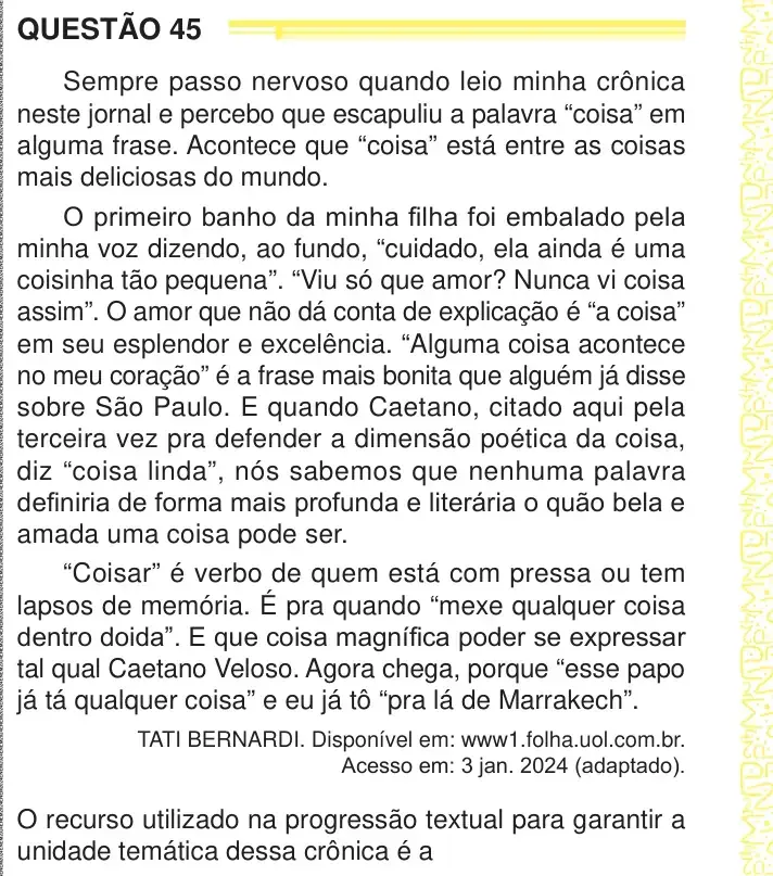 Enunciado da questão 45 do ENEM 2024 Dia 1