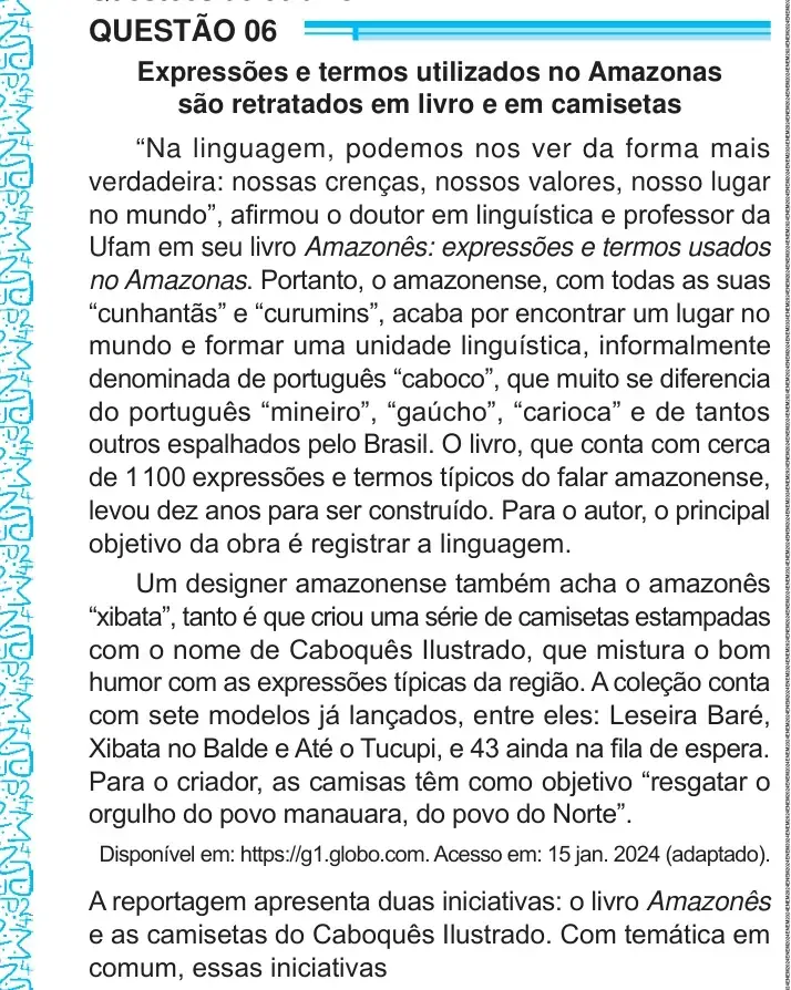 Enunciado da questão 6 do ENEM 2024
