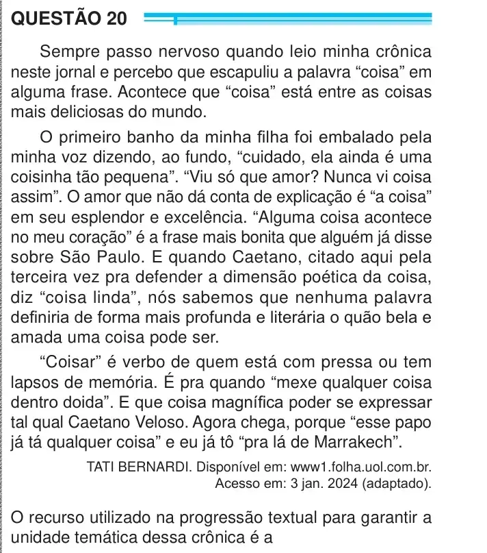 Enunciado da questão 20 do ENEM 2024