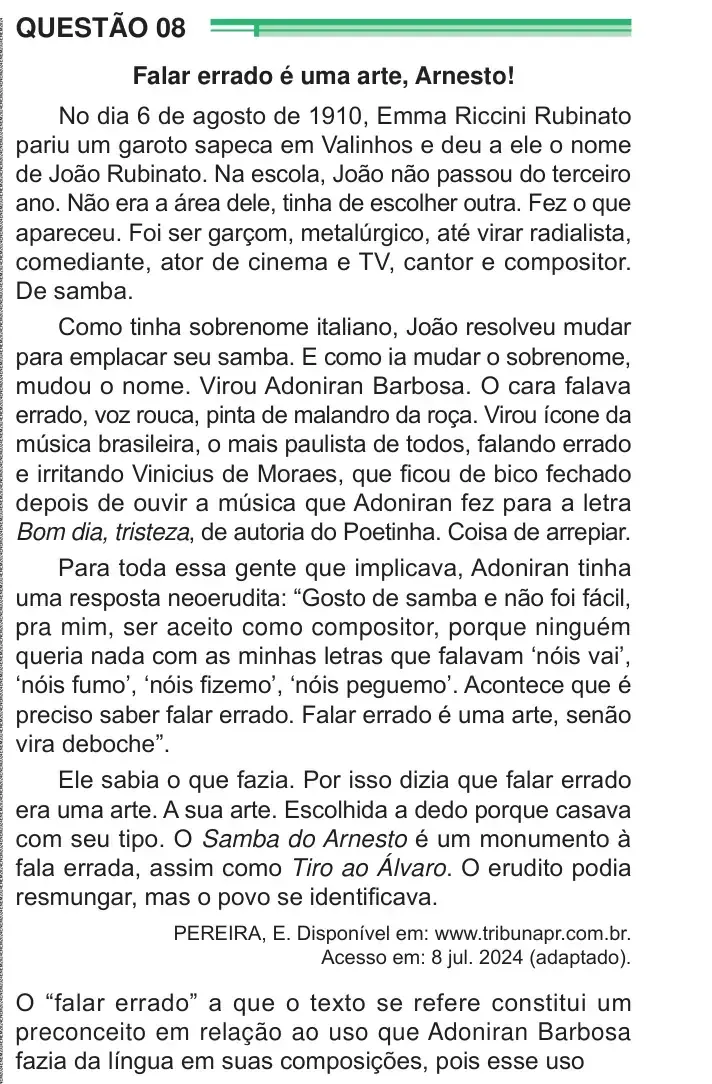 Enunciado da questão 8 do ENEM 2024 Dia 1