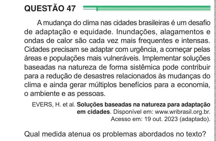 Enunciado da questão 47 do ENEM 2024 Dia 1