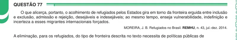 Enunciado da questão 77 do ENEM 2024 Dia 1