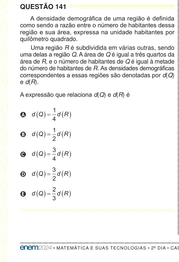 Enunciado da questão 141 do ENEM 2024 Dia 2
