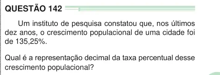 Enunciado da questão 142 do ENEM 2024 Dia 2
