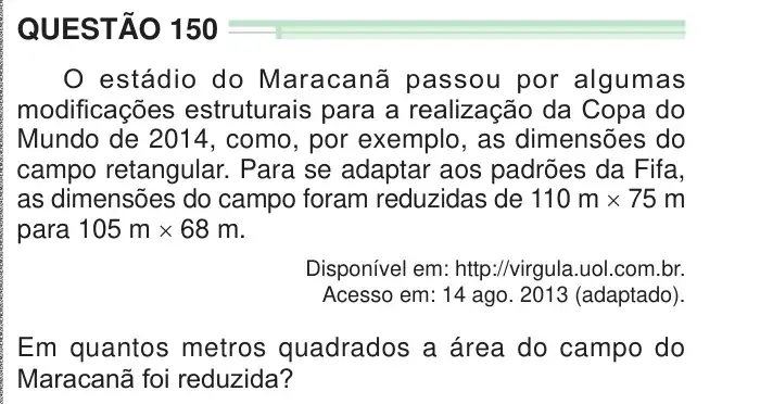 Enunciado da questão 150 do ENEM 2024 Dia 2