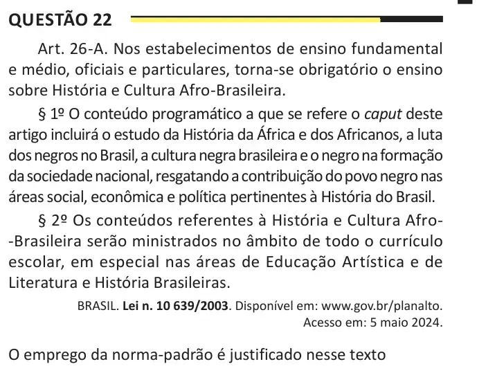 Enunciado da questão 22 do ENEM 2025 Dia 1