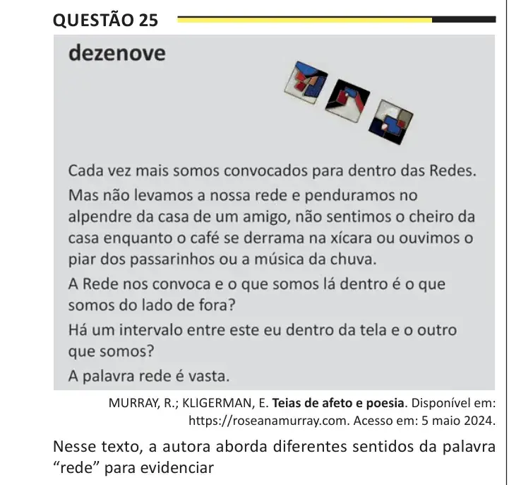 Enunciado da questão 25 do ENEM 2025 Dia 1