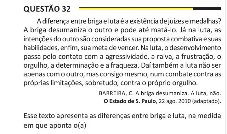 Enunciado da questão 32 do ENEM 2025 Dia 1