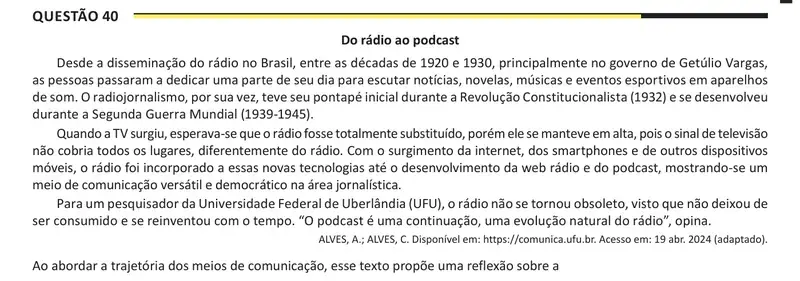 Enunciado da questão 40 do ENEM 2025 Dia 1