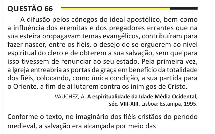 Enunciado da questão 66 do ENEM 2025 Dia 1