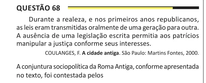 Enunciado da questão 68 do ENEM 2025 Dia 1
