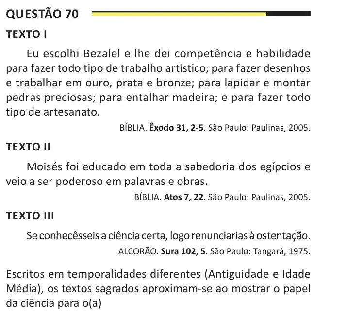 Enunciado da questão 70 do ENEM 2025 Dia 1