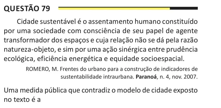 Enunciado da questão 79 do ENEM 2025 Dia 1
