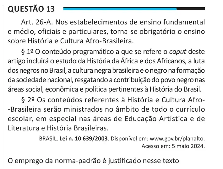 Enunciado da questão 13 do ENEM 2025