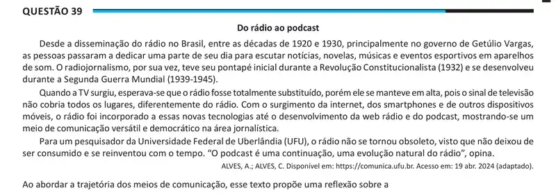 Enunciado da questão 39 do ENEM 2025