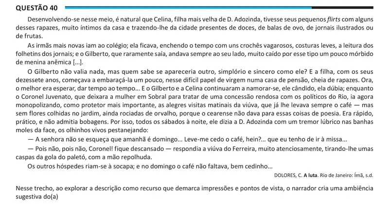Enunciado da questão 40 do ENEM 2025