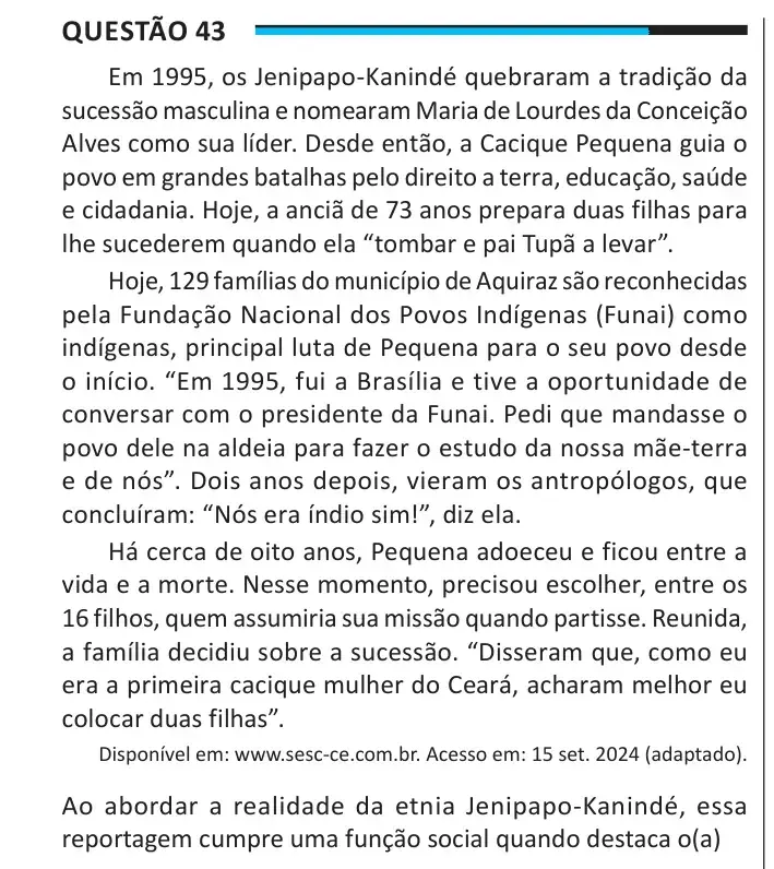 Enunciado da questão 43 do ENEM 2025