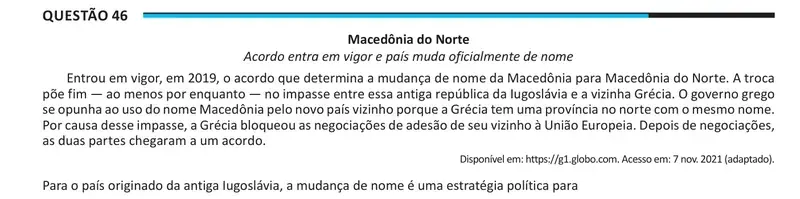 Enunciado da questão 46 do ENEM 2025