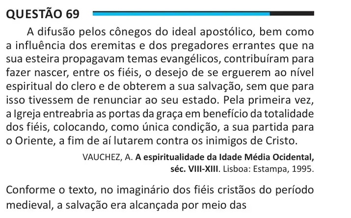 Enunciado da questão 69 do ENEM 2025
