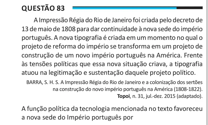 Enunciado da questão 83 do ENEM 2025