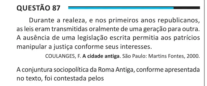 Enunciado da questão 87 do ENEM 2025