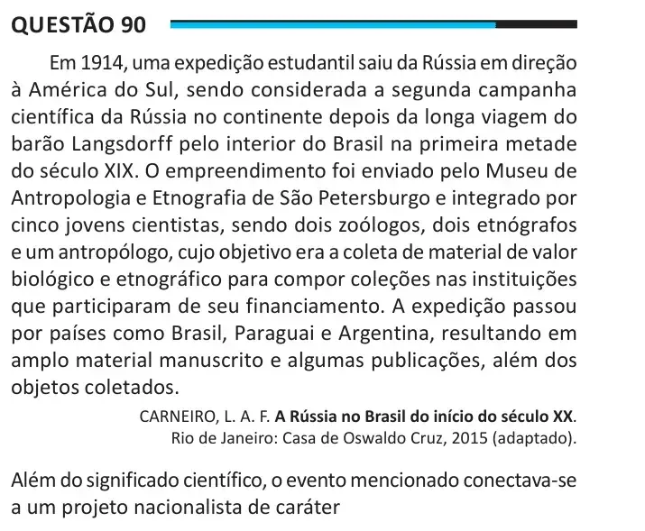 Enunciado da questão 90 do ENEM 2025