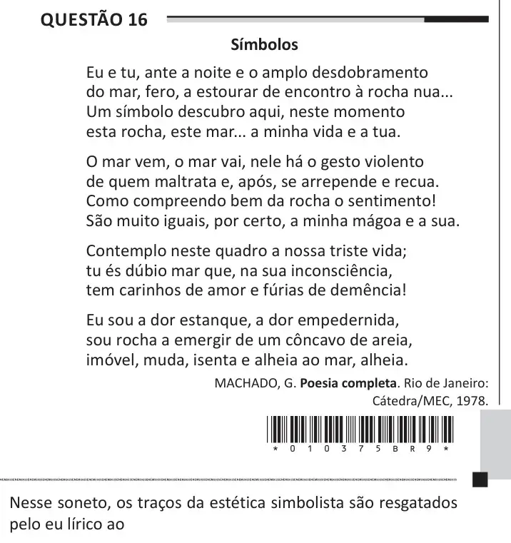 Enunciado da questão 16 do ENEM 2025 Dia 1