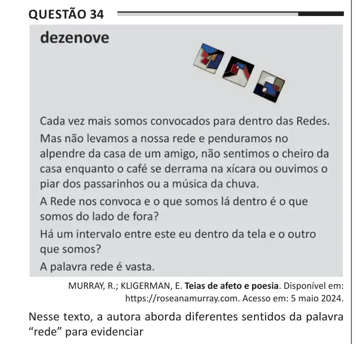 Enunciado da questão 34 do ENEM 2025 Dia 1