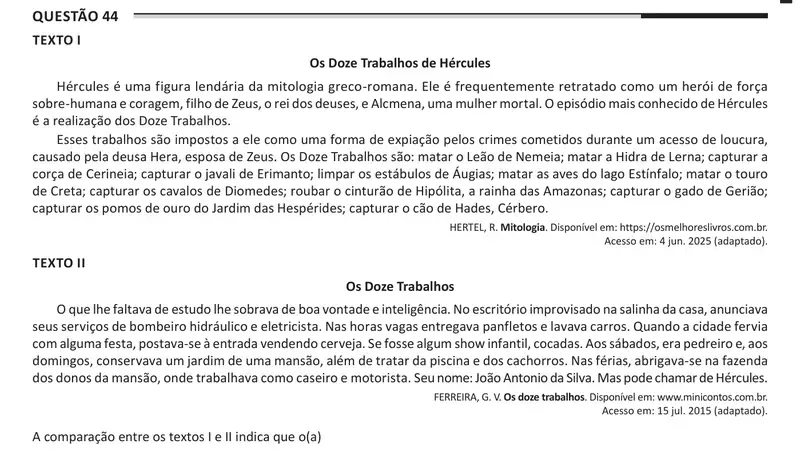 Enunciado da questão 44 do ENEM 2025 Dia 1