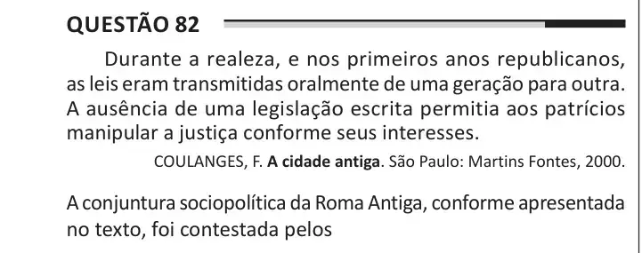 Enunciado da questão 82 do ENEM 2025 Dia 1