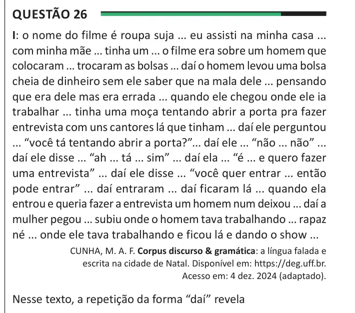 Enunciado da questão 26 do ENEM 2025 Dia 1