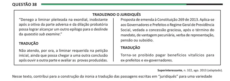 Enunciado da questão 38 do ENEM 2025 Dia 1