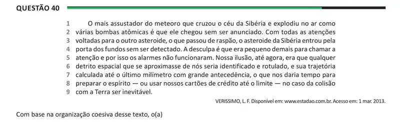 Enunciado da questão 40 do ENEM 2025 Dia 1