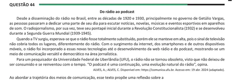 Enunciado da questão 44 do ENEM 2025 Dia 1