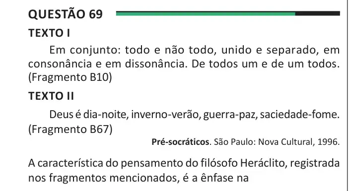 Enunciado da questão 69 do ENEM 2025 Dia 1