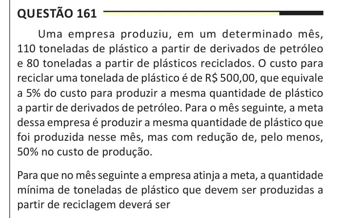 Enunciado da questão 161 do ENEM 2025 Dia 2