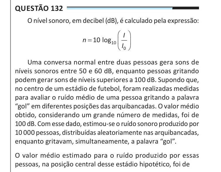 Enunciado da questão 132 do ENEM 2025 Dia 2