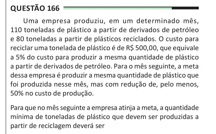 Enunciado da questão 166 do ENEM 2025 Dia 2